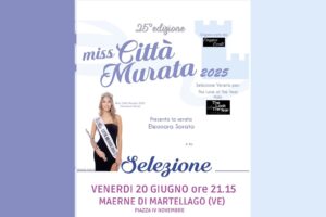 La bellezza in scena a Maerne di Martellago con Miss Città Murata 2025
